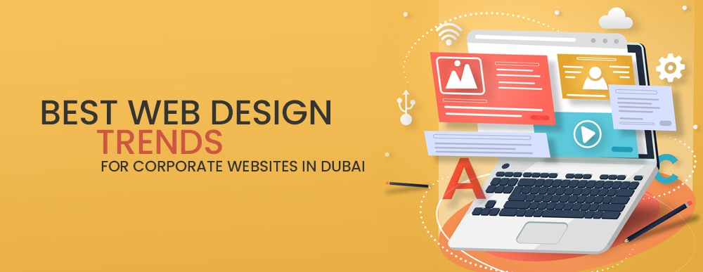 Best-Web-Design-Trends-for-Corporate-websites-in-Dubai